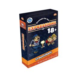 // JEU CONNAIS-TU TES EXPRESSIONS?  18 ANS + CROUSTILLANT